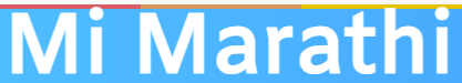 Mi Marathi