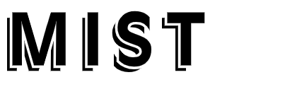 MIST