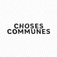 Choses Communes